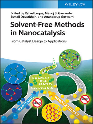 cover image of Solvent-Free Methods in Nanocatalysis